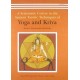 A Systematic Course in the Ancient Tantric Techniques of Yoga and Kriya 01 Edition